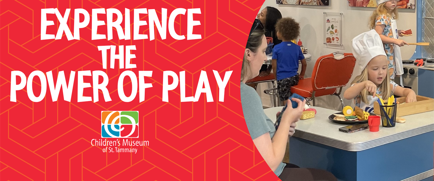 Children’s Museum of St. Tammany