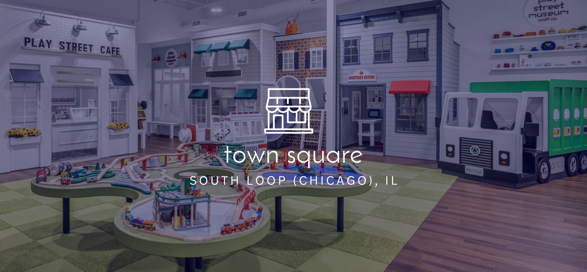 Play Street Museum South Loop