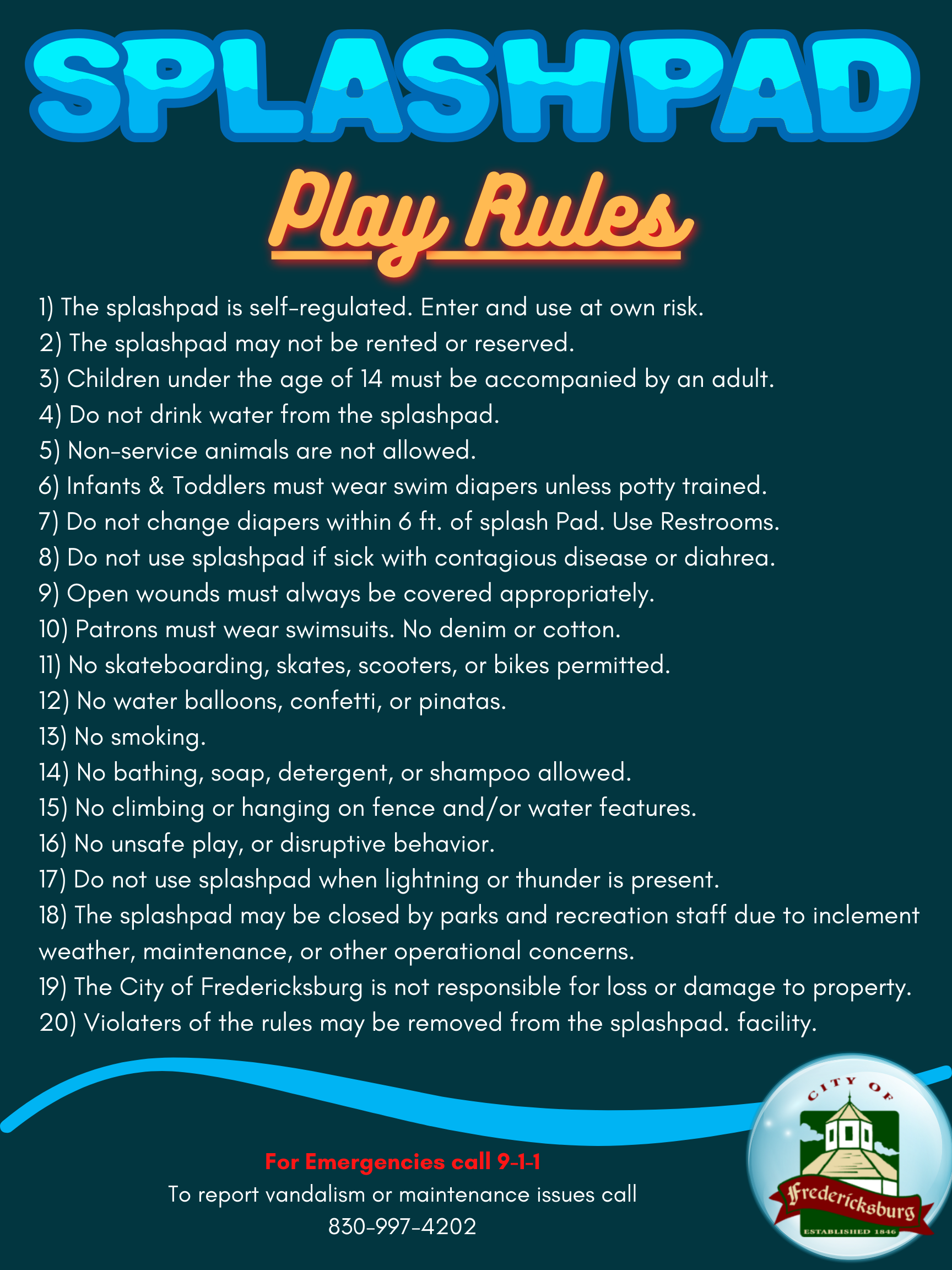 Town Pool Splashpad rules sign in Fredericksburg.