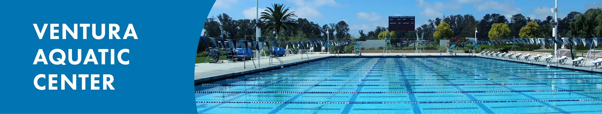 Competition pool at Ventura Aquatic Center.